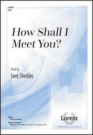 How Shall I Meet You? SATB choral sheet music cover Thumbnail